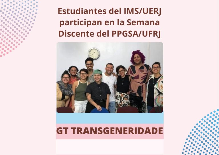 Estudiantes del IMS/UERJ participan en la Semana Discente del PPGSA/UFRJ