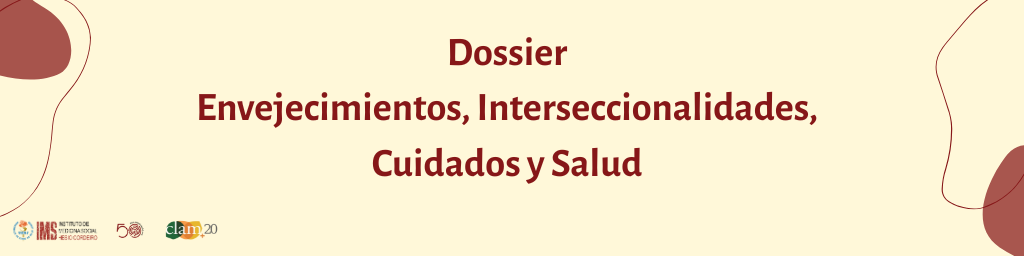 Lanzamiento del Dossier Envejecimientos, Interseccionalidades, Cuidados y Salud