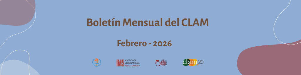 Boletín Mensual del CLAM – Febrero 2026
