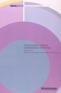 Sexualidade e saberes: convenções e fronteiras (2005)