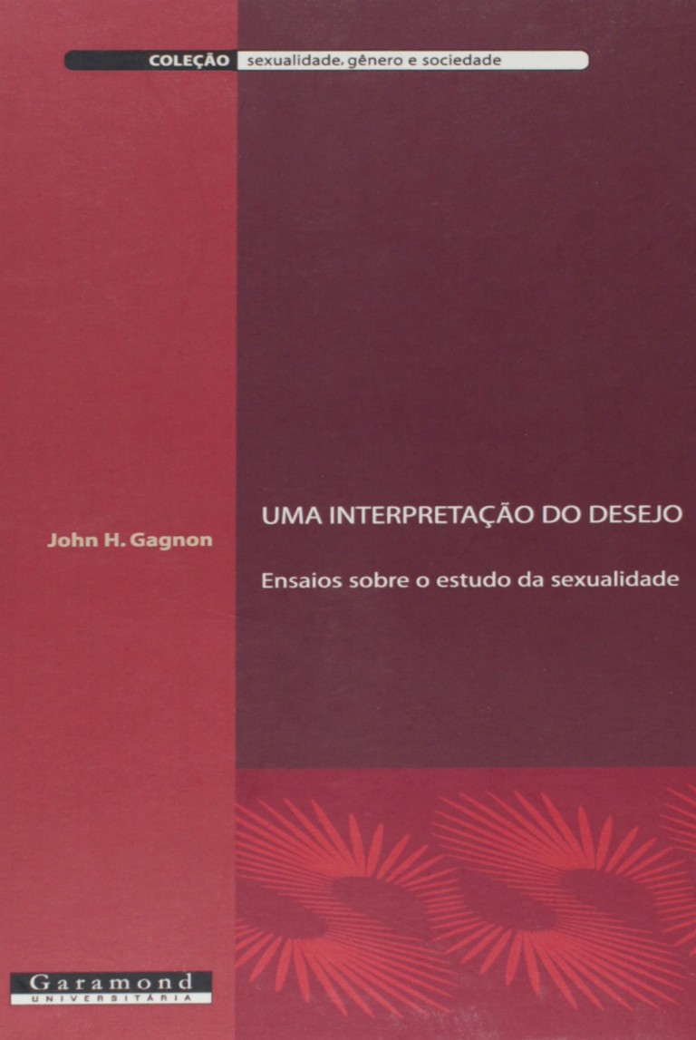 Uma interpretação do desejo: ensaios sobre o estudo da sexualidade (2006)