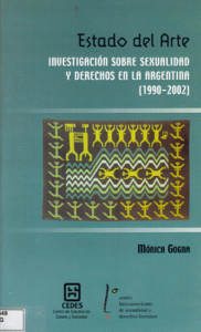 Estado del arte: investigación sobre sexualidad y derechos en la Argentina 1990 – 2002 (2005)