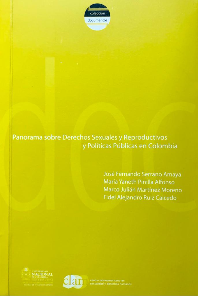 Panorama sobre derechos sexuales y reproductivos y políticas públicas en Colombia (2010)
