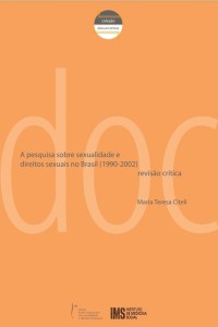 A pesquisa sobre sexualidade e direitos sexuais no Brasil (1990-2002): revisão crítica (2005)