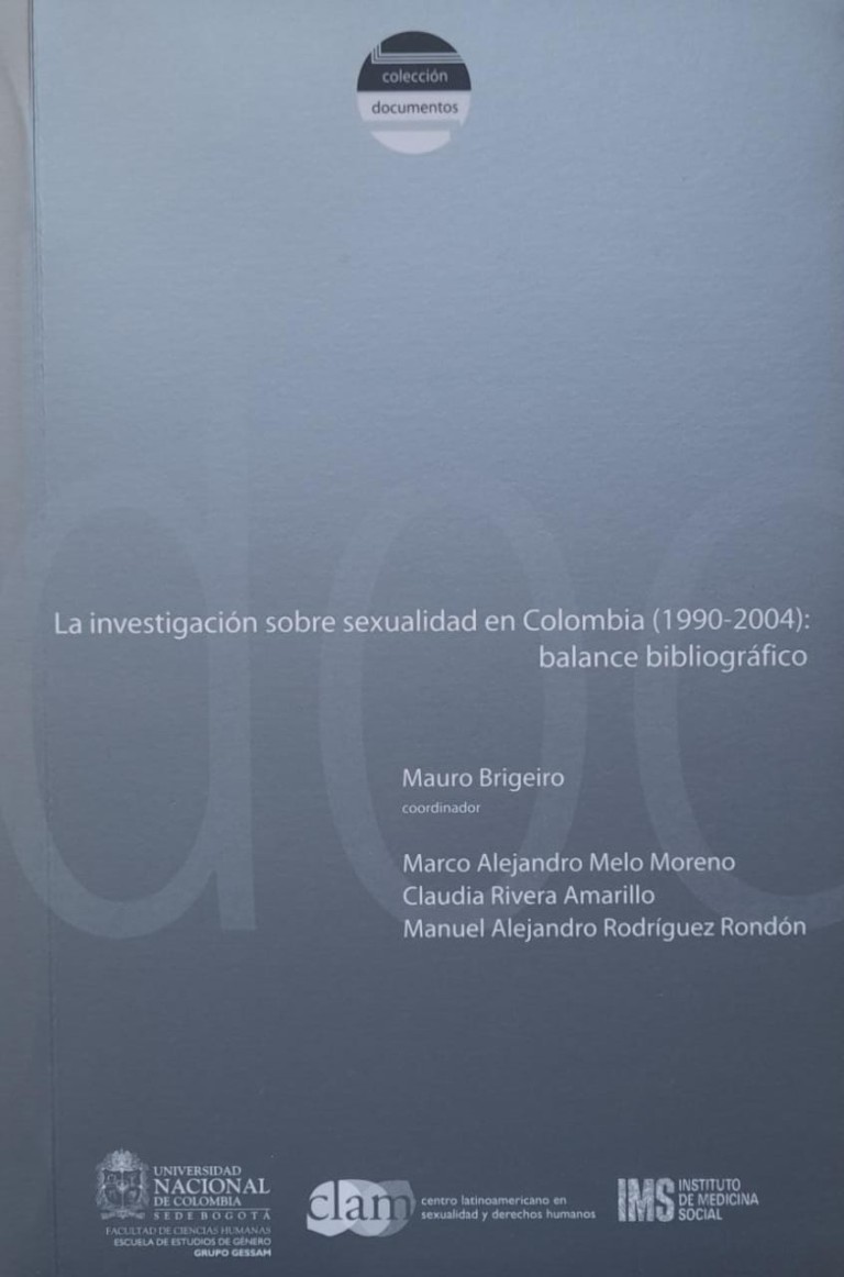 La investigación sobre sexualidad en Colombia (1990-2004): Balance bibliográfico (2012)