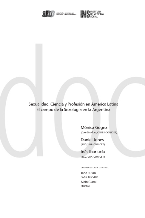 Sexualidade, ciencia y profesión en america latina: El campo de la sexología en la Argentina (2011)