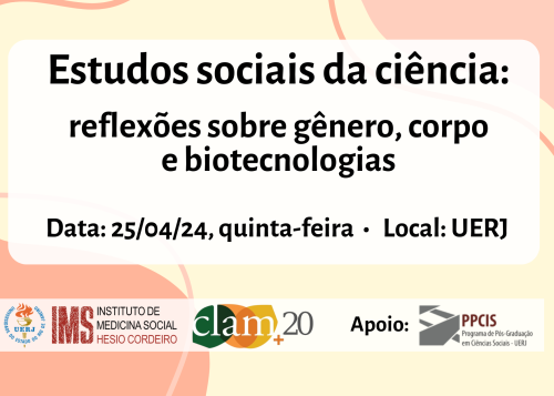 Seminário Estudos sociais da ciência: reflexões sobre gênero, corpo e biotecnologias