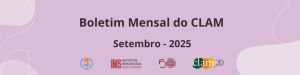 Novidade editorial: o CLAM lança Boletim Mensal