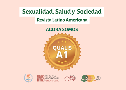 Sexualidad, Salud y Sociedad – Revista Latinoamericana agora é Qualis A1