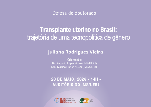 Defesa de tese discute transplante uterino no Brasil a partir das relações entre ciência, gênero e reprodução